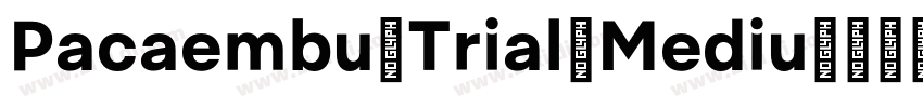 Pacaembu Trial Mediu字体转换 Pacaembu Trial Mediu字体转换
